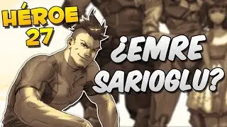 H&Eacute;ROE 27: &iquest;EMRE SARIOGLU? | Posible nuevo evento 