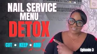 NAIL SERVICE MENU DETOX | CUT, KEEP & ADD before 2026! | Nail Tech to CEO | Episode 3 | Vlogmas 