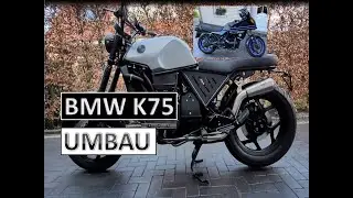 BMW K75 | Umbau zum Scambler/Caf&eacute; Racer