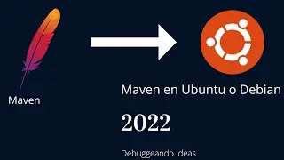 Como instalar apache maven en linuxUbuntu, Debian o Deepin 2022
