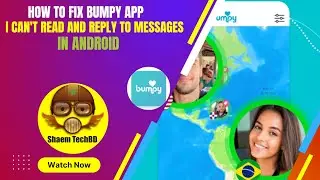 How to Fix Bumpy App I Can't Read and Reply to Messages in Android After New Updates