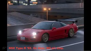 NSX Type R '92. Go Hojo. NO pit stop. Tokyo expressway world touring car 600