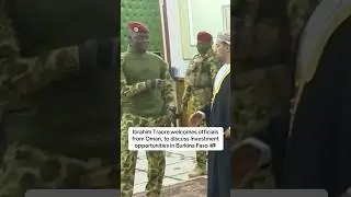 Ibrahim Traore welcomes Oman officials, to discuss investment opportunities in Burkina Faso 🇧🇫