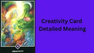 Creativity &mdash; Osho Zen Tarot || Learn Tarot With Nidhi ||