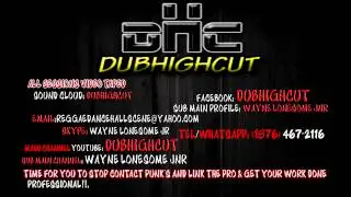 FULL UP RIDDIM @DUBHIGHCUT