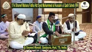 17vi Shareef Mahana Fatiha Hzt Syed Mohammed ul Hussaini ul Qadri Saheb Rh Sayeed Manzil 02 11 2023