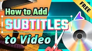 How to Add Subtitles to a Video for Free in Windows 10 & 11