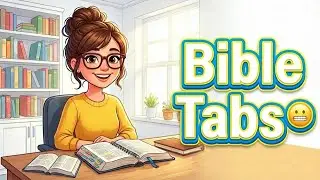 Bible Tabs Feel Overwhelming? Here’s How I Tab My Spiral Bible