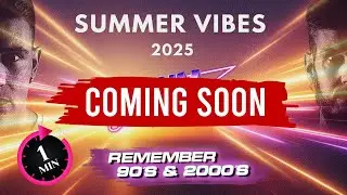 SESION REMEMBER SUMMER VIBES BY Christian & Yose - MINUTO PROMOCIONAL #90s #cantaditas
