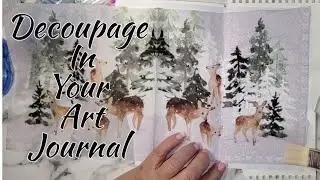 Decoupage in an Art Journal /Traveler's Notebook Art Journal/ Journal Session December 19, 2021