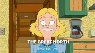 THE GREAT NORTH Season 2 Ep. 13 Promo