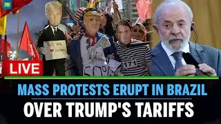 LIVE: MASSIVE Anti-Trump Protests ERUPT In Brazil Over Trump's Tariff| Mass Protests Erupt in Brazil
