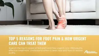 Urgent Care Foot Pain Tips &ndash; Fast Relief & Prevention Guide