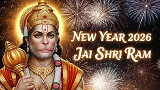 New Year 2026 Blessings | Saturday Special Hanuman Bhajan | Jai Shri Ram 🚩