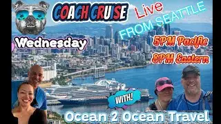 LIVE FROM SEATTLE, COACH CRUISE, #ALASKA #CarnivalLuminosa #Pikesplace  #CruiseLife