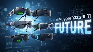 These 5 Smart Glasses Just REPLACED Your Phone