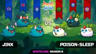 JINX vs POISON-SLEEP | SEASON 8 | AXIE INFINITY ORIGINS