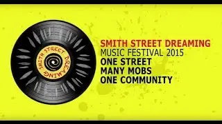 Smith Street Dreaming 2015