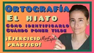 ✅ El hiato: aprende cómo identificarlo y cuándo poner tilde] #ortografía