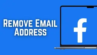 How To Remove Email Address On Facebook Account - Full Guide