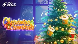 [ Merry Wins with 568Win Games ] Christmas Carnivals