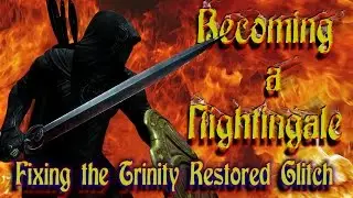 Becoming A Nightingale Trinity Restored Glitch Fix