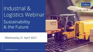 Sustainability & the Future of Industrial & Logistics | Webinar