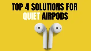 How to Solve Your AirPods Problem of One Side Being Quieter