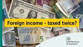 Double Taxation Relief and foreign income