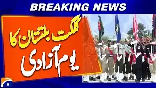 Happy 78th Independence Day, Gilgit-Baltistan! - Breaking News - Geo News