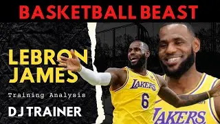 LeBron James ka Training Breakdown | Mamba Mentality | Basketballers Physique | Hindi Video