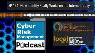 EP 131: How Identity Really Works on the Internet Today