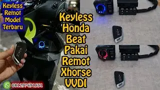 Pasang Keyless Honda Beat 2021 Pakai Modul Keyless Honda PCX 150 Remot XHORSE VVDI Kirim Ke Cirebon