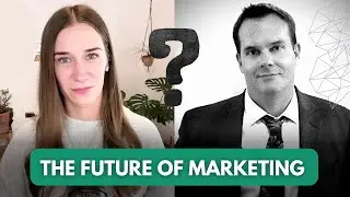 The Future Of Digital Marketing - Dan Peterson