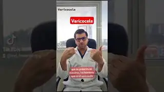 VARICOCELE - Dolor test&iacute;culos - V&aacute;rices en el escroto - Tratamiento - Sintomas