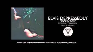 Elvis Depressedly - 