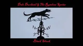 Dale Ducktail - Black Shuck