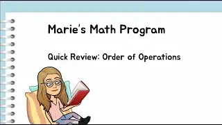 Quick Review: Order of Operations