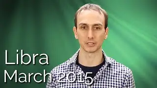 Libra Horoscope March 2015  - Sidereal Astrology