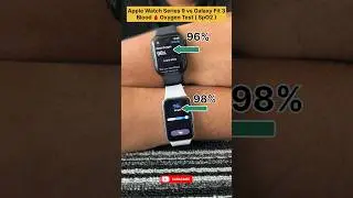 Apple Watch Series 9 Vs Samsung Galaxy Fit3 SpO2 (Blood Oxygen) Comparison #wearabletech #applewatch