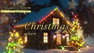 Aur&eacute;a Bloom &ndash; Childhood Christmas (Official Lyric Video) | Nostalgic Country-Pop Christmas Song
