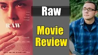Raw Movie Review