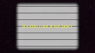 Briston Maroney - It's Still Cool If You Don't (Lyric Video)