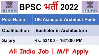 BPSC Assistant Architect Jobs 2022 &ndash; Apply Online for 106 Assistant Architect Posts