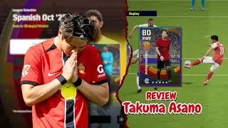 Review Takuma Asano RWF Prolific Winger Spanish League Selection 16 Oct 25! - #efootball2026