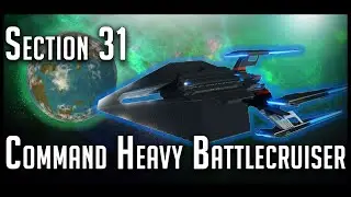 Section 31 Command Heavy Battlecruiser, review – Star Trek Online