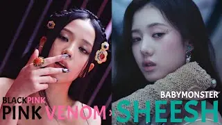 BLACKPINK x BABYMONSTER - &lsquo;SHEESH VENOM (SHEESH x PINK VENOM&rsquo; (Mashup)