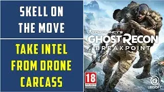 Skell on the Move: Take Intel From the Drone Carcass | Ghost Recon Breakpoint