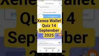 Xenea वॉलेट डेली Quiz 14 September | Xenea Wallet Quiz Answers Today | Xenea daily quiz | #xenea​​​​