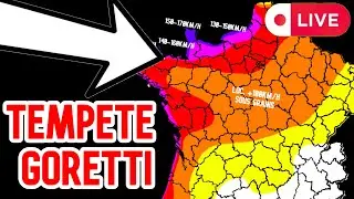 🔴Live : SUIVI EXCEPTIONNEL DE LA TEMP&Ecirc;TE GORETTI !